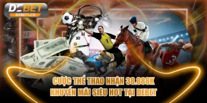 cược thể thao nhận 38.888K