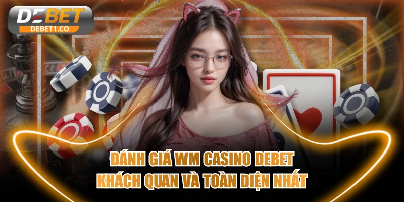 WM Casino DEBET
